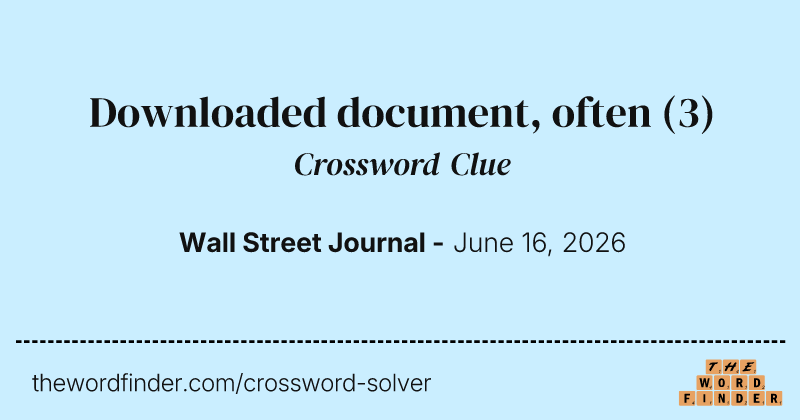 Downloaded document, often crossword clue image