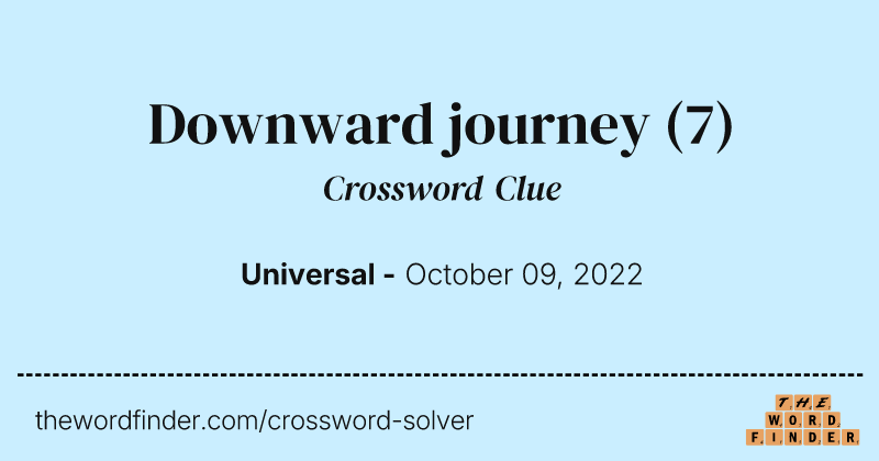 Downward journey crossword clue image