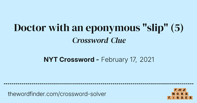 Doctor with an eponymous "slip" crossword clue image