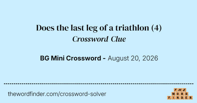 Does the last leg of a triathlon crossword clue image