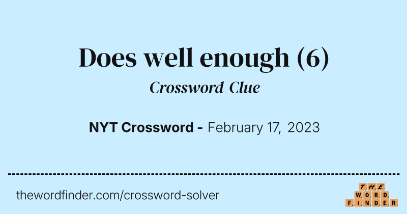 Does well enough crossword clue image
