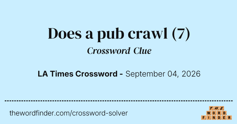 Does a pub crawl crossword clue image