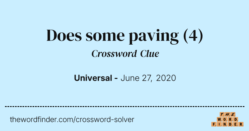 Does some paving crossword clue image