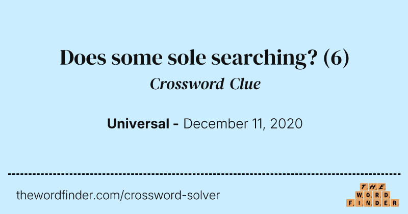 Does some sole searching? crossword clue image