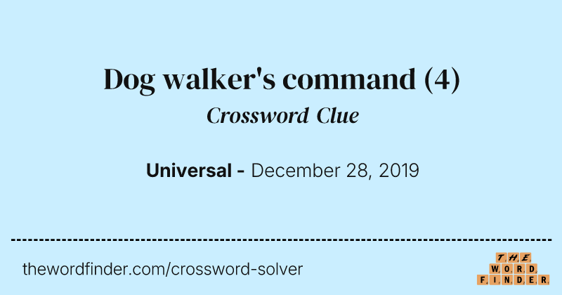 Dog walker's command crossword clue image