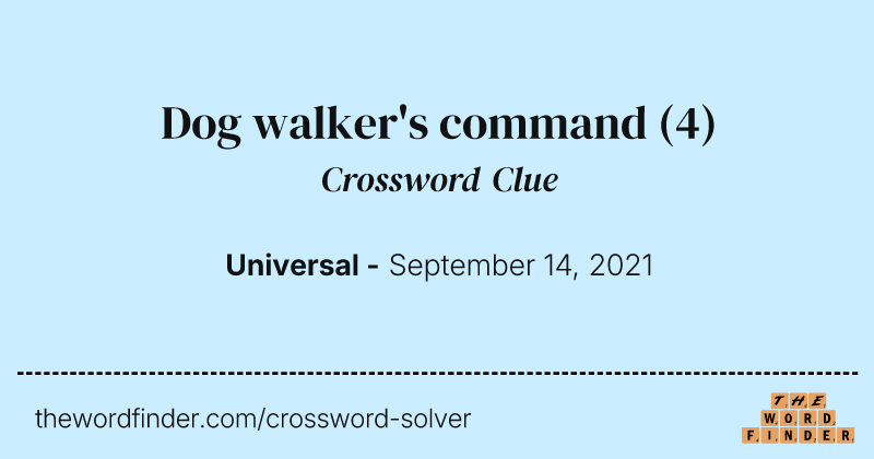 Dog walker's command crossword clue image