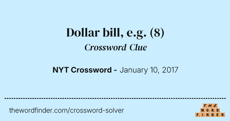 Dollar bill, e.g. crossword clue image