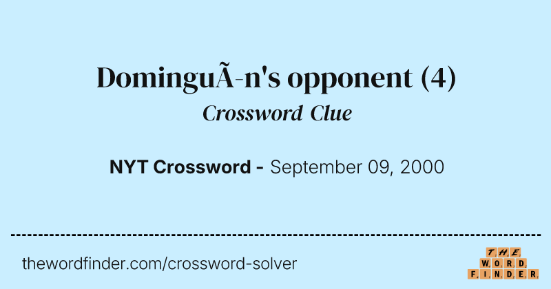 Dominguín's opponent crossword clue image