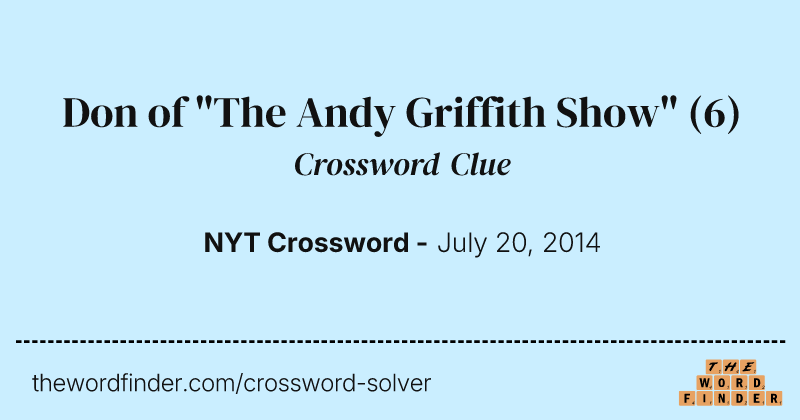 Don of "The Andy Griffith Show" crossword clue image