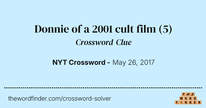 Donnie of a 2001 cult film crossword clue image