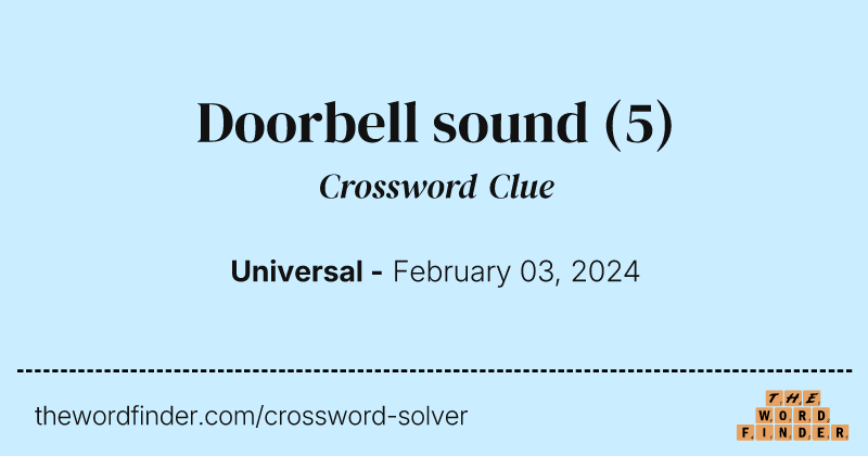 Doorbell sound crossword clue image