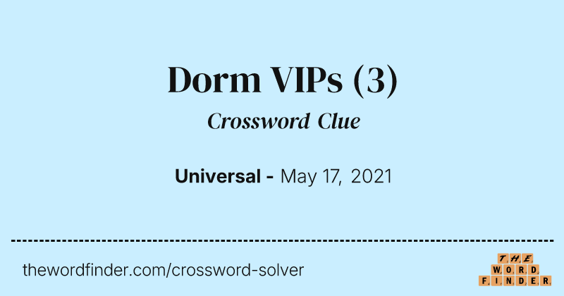 Dorm VIPs crossword clue image