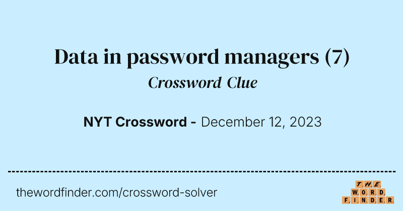 Data in password managers crossword clue image