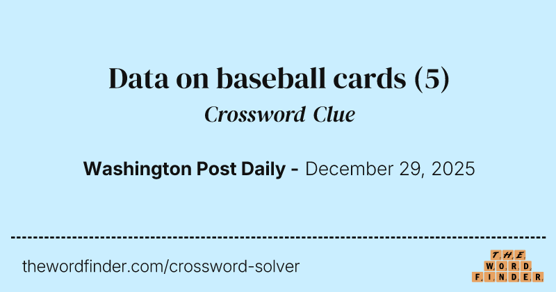Data on baseball cards crossword clue image