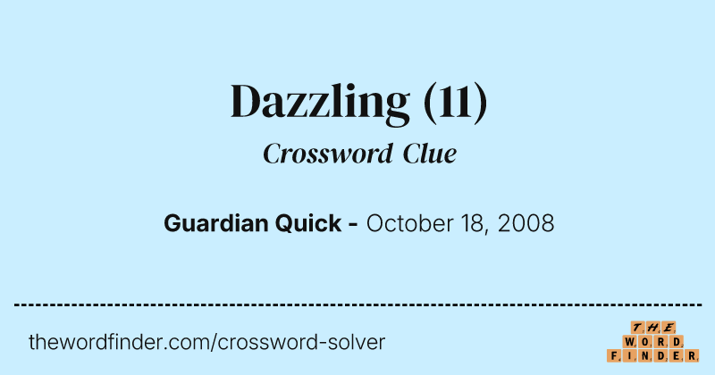 Dazzling crossword clue image
