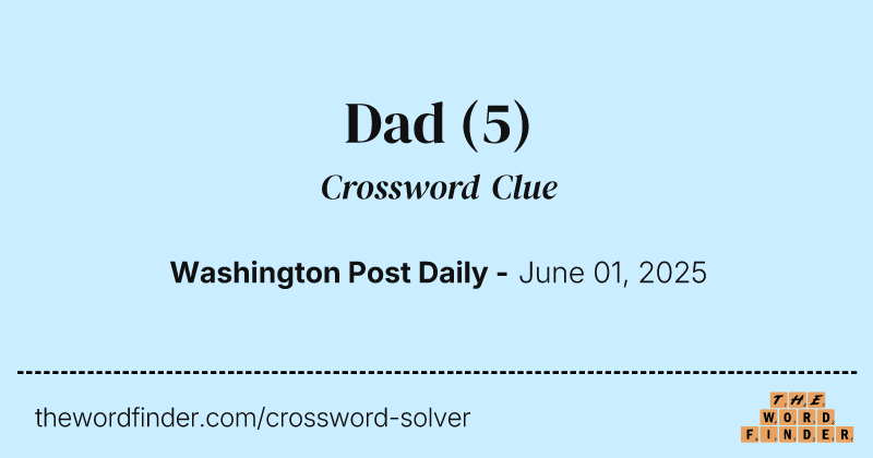 Dad crossword clue image