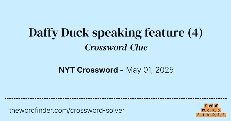 Daffy Duck speaking feature crossword clue image