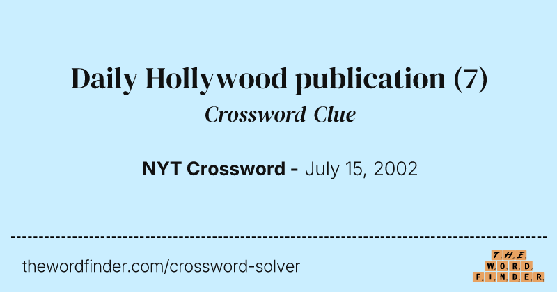 Daily Hollywood publication crossword clue image