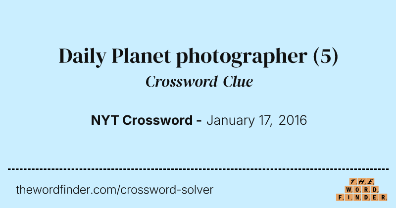 Daily Planet photographer crossword clue image