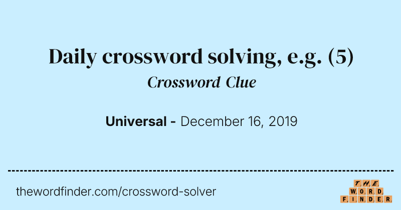 Daily crossword solving, e.g. crossword clue image