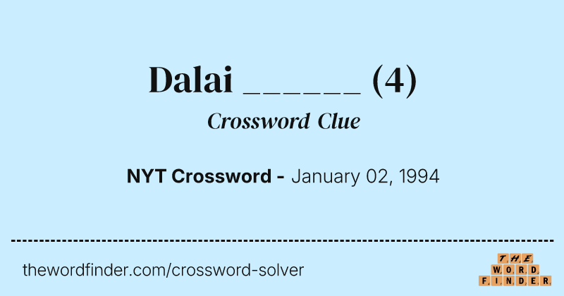 Dalai ______ crossword clue image