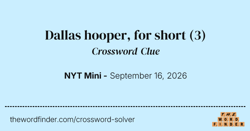 Dallas hooper, for short crossword clue image
