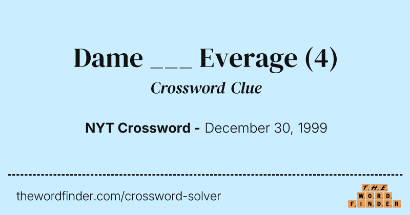 Dame ___ Everage crossword clue image