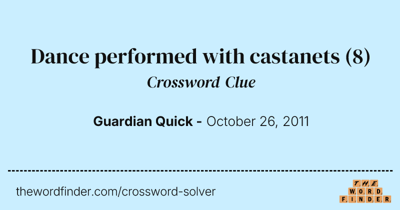 Dance performed with castanets crossword clue image