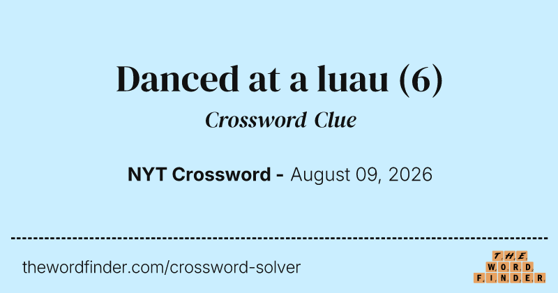 Danced at a luau crossword clue image