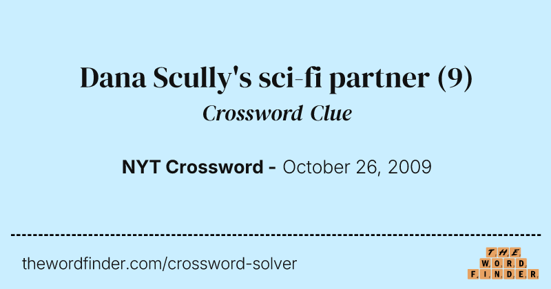 Dana Scully's sci-fi partner crossword clue image