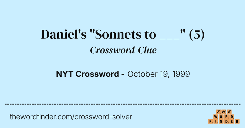 Daniel's "Sonnets to ___" crossword clue image
