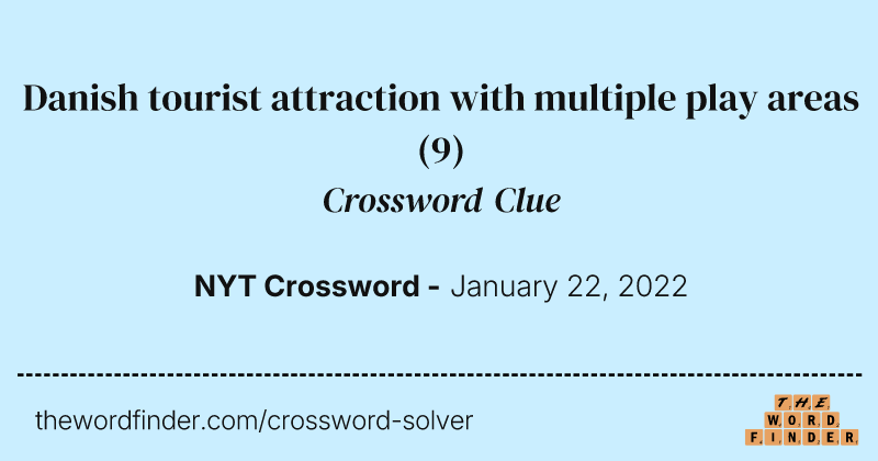 Danish tourist attraction with multiple play areas crossword clue image