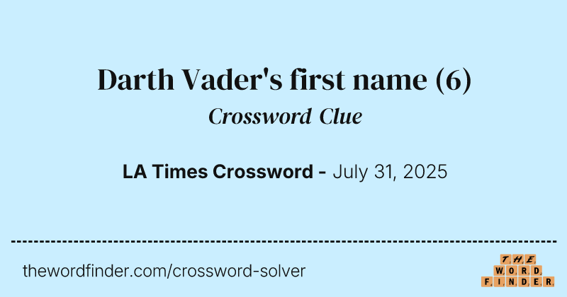 Darth Vader's first name crossword clue image