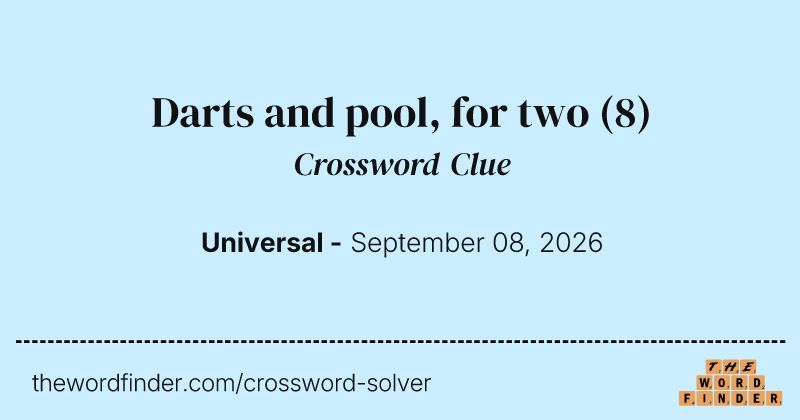 Darts and pool, for two crossword clue image
