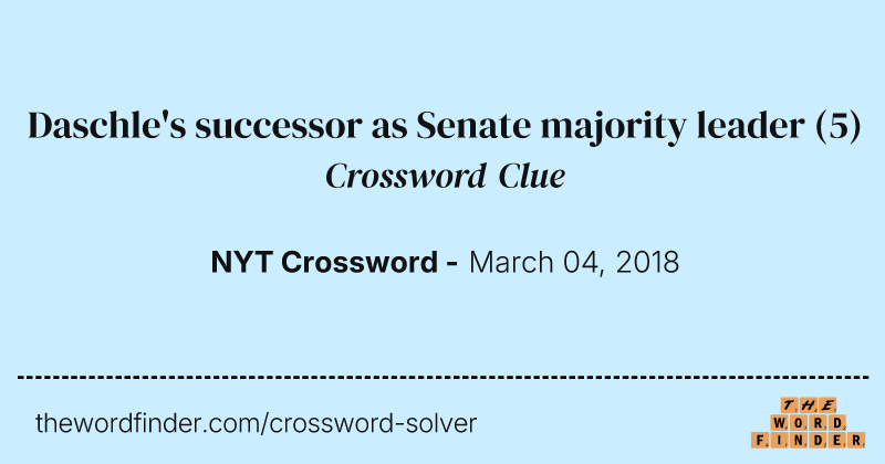 Daschle's successor as Senate majority leader crossword clue image