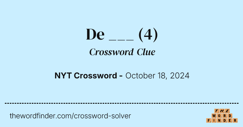 De ___ crossword clue image