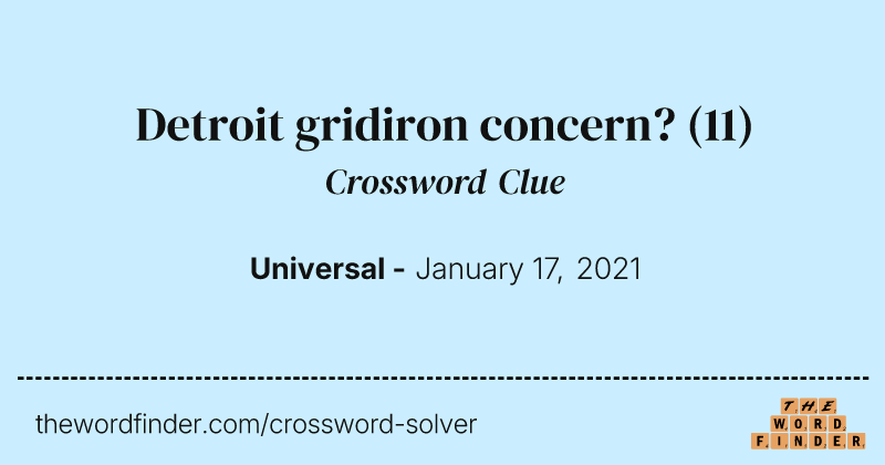 Detroit gridiron concern? crossword clue image
