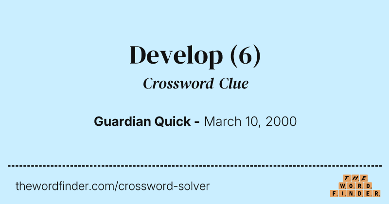 Develop crossword clue image