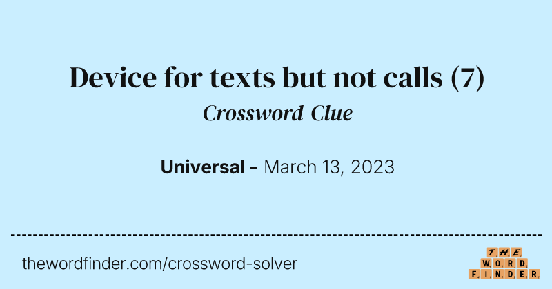 Device for texts but not calls crossword clue image