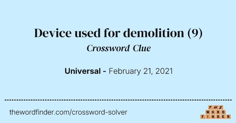 Device used for demolition crossword clue image