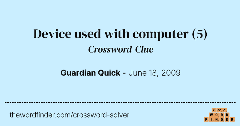 Device used with computer crossword clue image
