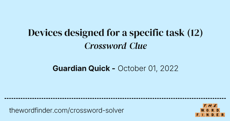 Devices designed for a specific task crossword clue image
