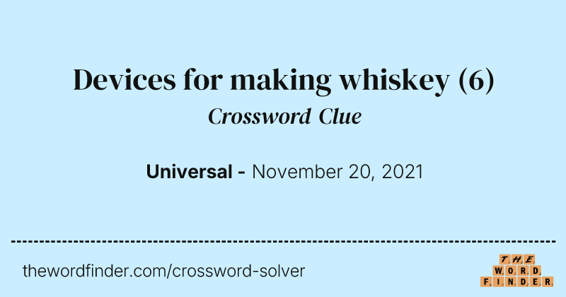 Devices for making whiskey crossword clue image