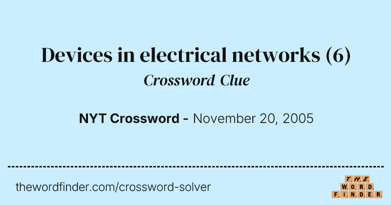 Devices in electrical networks crossword clue image