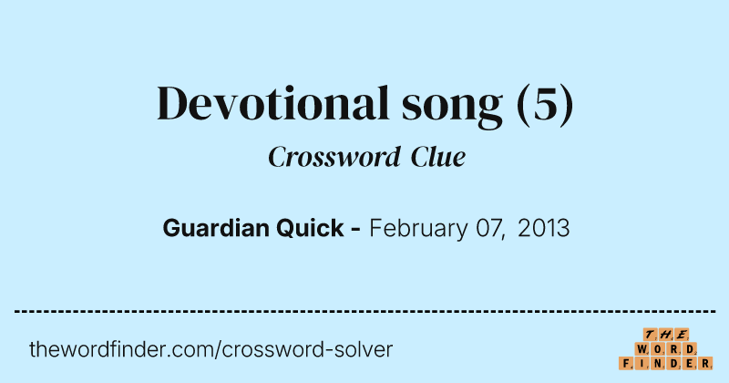 Devotional song crossword clue image