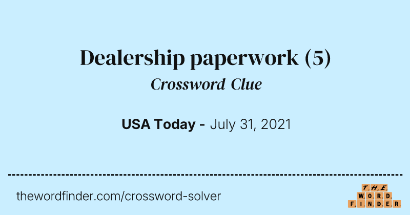 Dealership paperwork crossword clue image