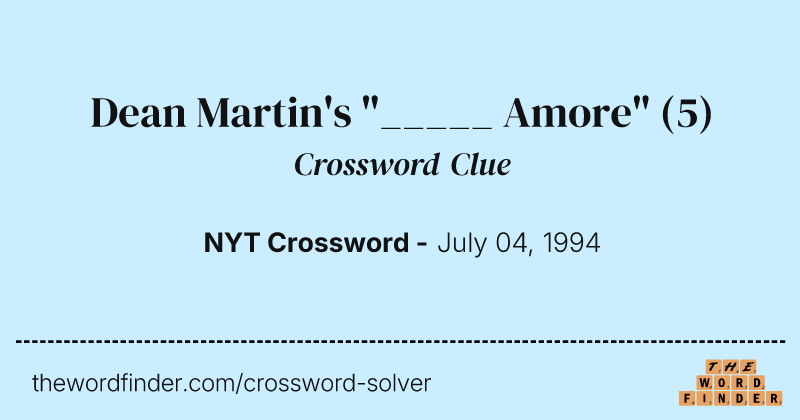Dean Martin's "_____ Amore" crossword clue image