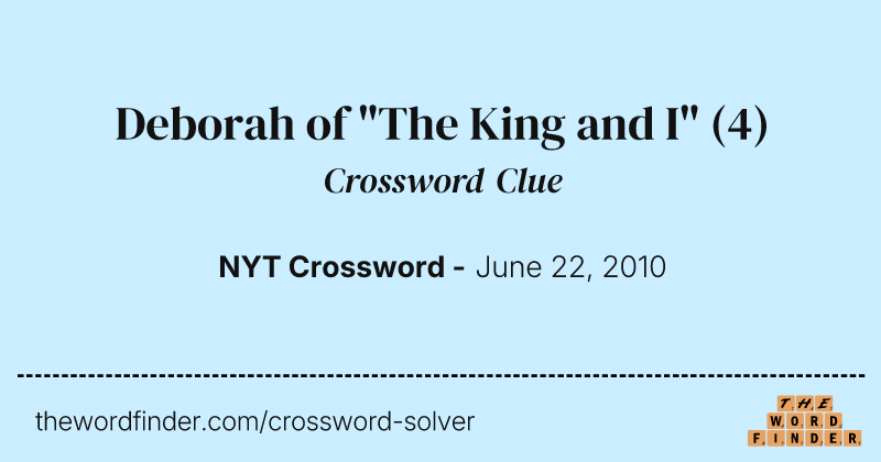 Deborah of "The King and I" crossword clue image