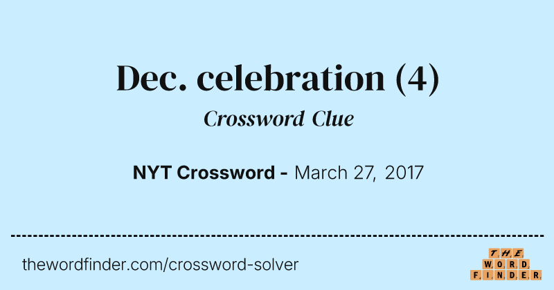 Dec. celebration crossword clue image