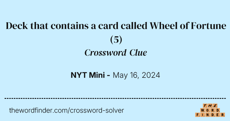 Deck that contains a card called Wheel of Fortune crossword clue image